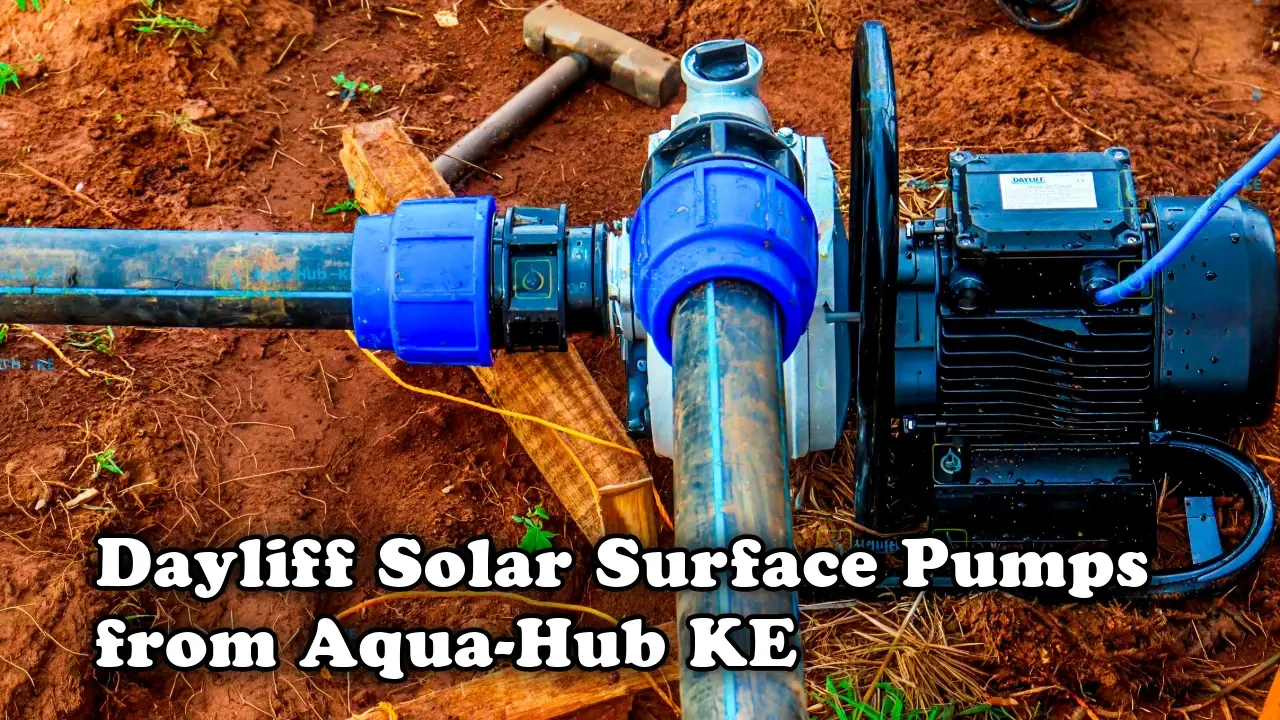 Dayliff Solar Surface Pumps from Aqua-Hub Kenya